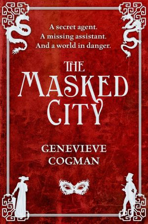 [The Invisible Library 02] • The Masked City